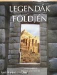 Legendák földjén