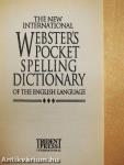 The New International Webster's Pocket Spelling Dictionary of the English Language