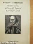 The Most Excellent and Lamentable Tragedy of Romeo and Juliet