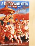 A Bhagavad-Gítá, úgy, ahogy van