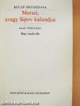 Merszi, avagy Sipov kalandjai