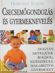 Csecsemőgondozás és gyermeknevelés