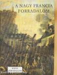 A Nagy Francia Forradalom