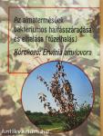 Az almatermésűek baktériumos hajtásszáradása és elhalása (tűzelhalás)