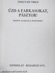 Űzd a farkasokat, pásztor!