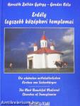 Erdély legszebb középkori templomai