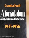 A forradalom oknyomozó története