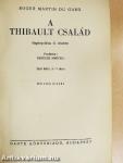 A Thibault család I-II.