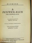 A Pickwick-Klub I-IV.