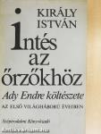 Intés az őrzőkhöz 1-2.