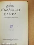 Rózsáskert dalosa