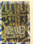 Mohamed élete