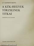 A Kék-hegyek törzseinek titkai