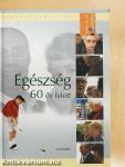 Egészség 60 év felett