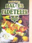 Hal- és vadételek