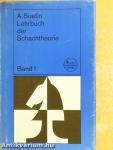 Lehrbuch der Schachtheorie 1.