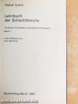 Lehrbuch der Schachtheorie 1.