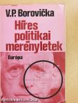 Híres politikai merényletek