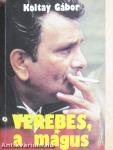 Verebes, a mágus