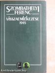 Szombathelyi Ferenc visszaemlékezése