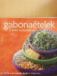 Gabonaételek