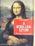 A Mona Lisa-sztori