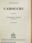 Cahouchu I-II.