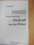 DMSO - Die erstaunliche Heilkraft aus der Natur