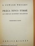 Prága nincs többé