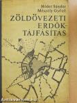 Zöldövezeti erdők - tájfásítás