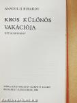 Kros különös vakációja/Kros kalandjai