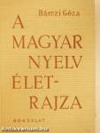 A magyar nyelv életrajza