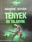 Tények és talányok