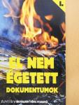 El nem égetett dokumentumok I.