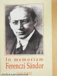 In memoriam Ferenczi Sándor
