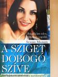 A sziget dobogó szíve