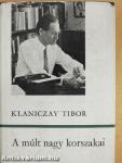 A múlt nagy korszakai