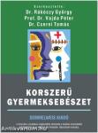 Korszerű gyermeksebészet