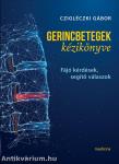 Gerincbetegek kézikönyve - Fájó kérdések, segítő válaszok
