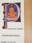 Stephanus Rex