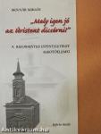 "Mely igen jó az Úristent dicsérni!"