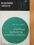 Gazdasági hatékonyság - termelési szerkezet