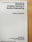 Statistical Problem Solving in Quality Engineering