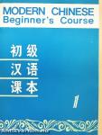 Modern Chinese 1. - Beginner's Course