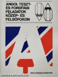 Angol teszt- és fordítási feladatok közép- és felsőfokon