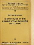 Einführung in die Lehre vom Schuss
