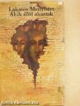 Akik élni akartak