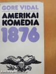 Amerikai komédia 1876