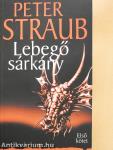 Lebegő sárkány I-II.