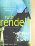 Thirteen Steps Down